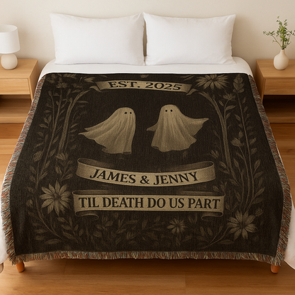 Til Death Do Us Part-Ghost | Personalized Woven Blanket