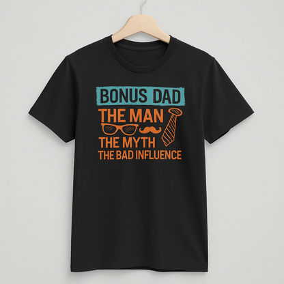 Bonus Dad | T-Shirt
