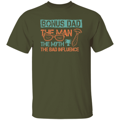 Bonus Dad | T-Shirt