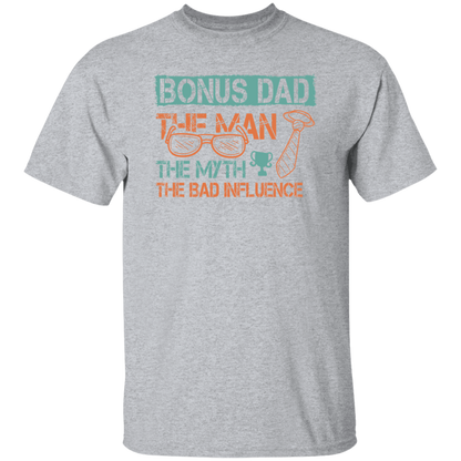 Bonus Dad | T-Shirt