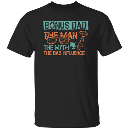 Bonus Dad | T-Shirt