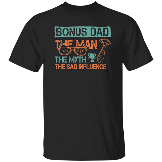 Bonus Dad | T-Shirt