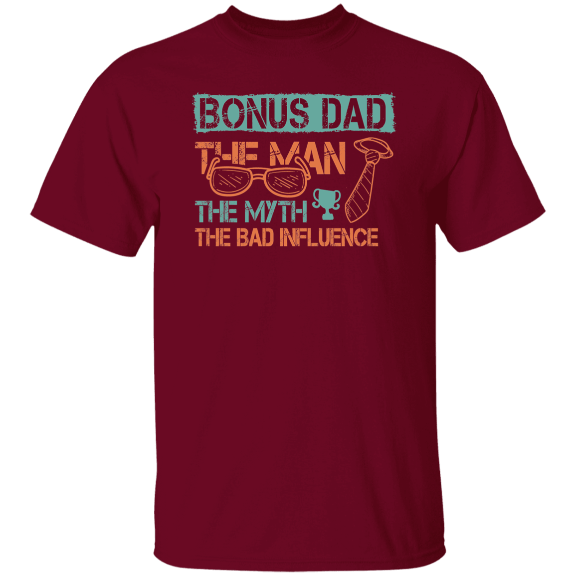 Bonus Dad | T-Shirt