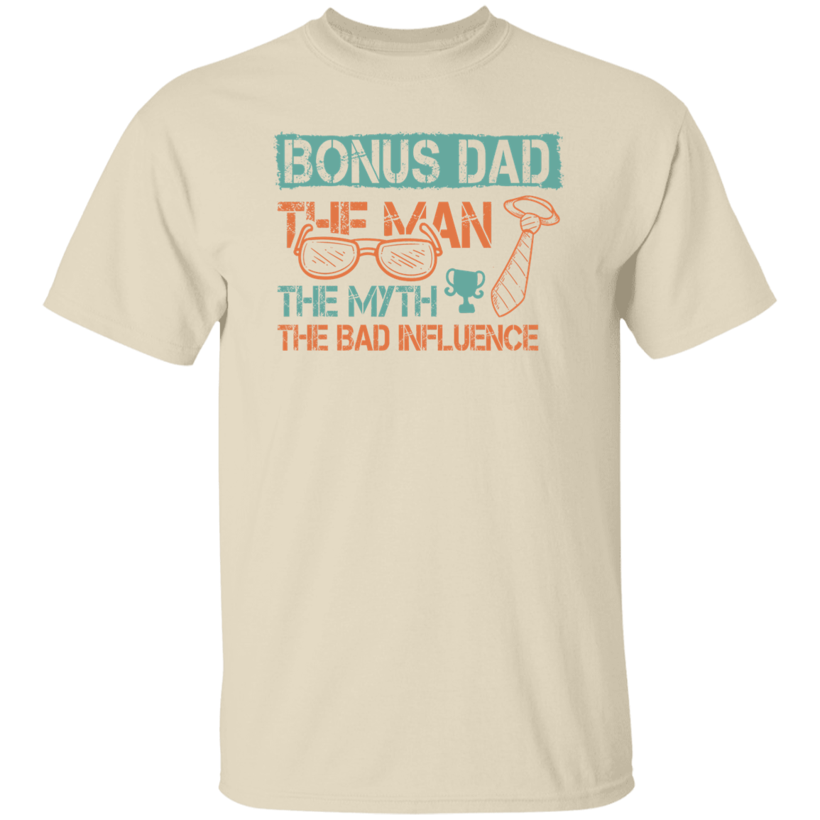 Bonus Dad | T-Shirt