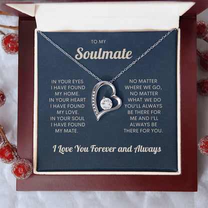 To My Soulmate | I Love You Forever & Always - Forever Love Necklace