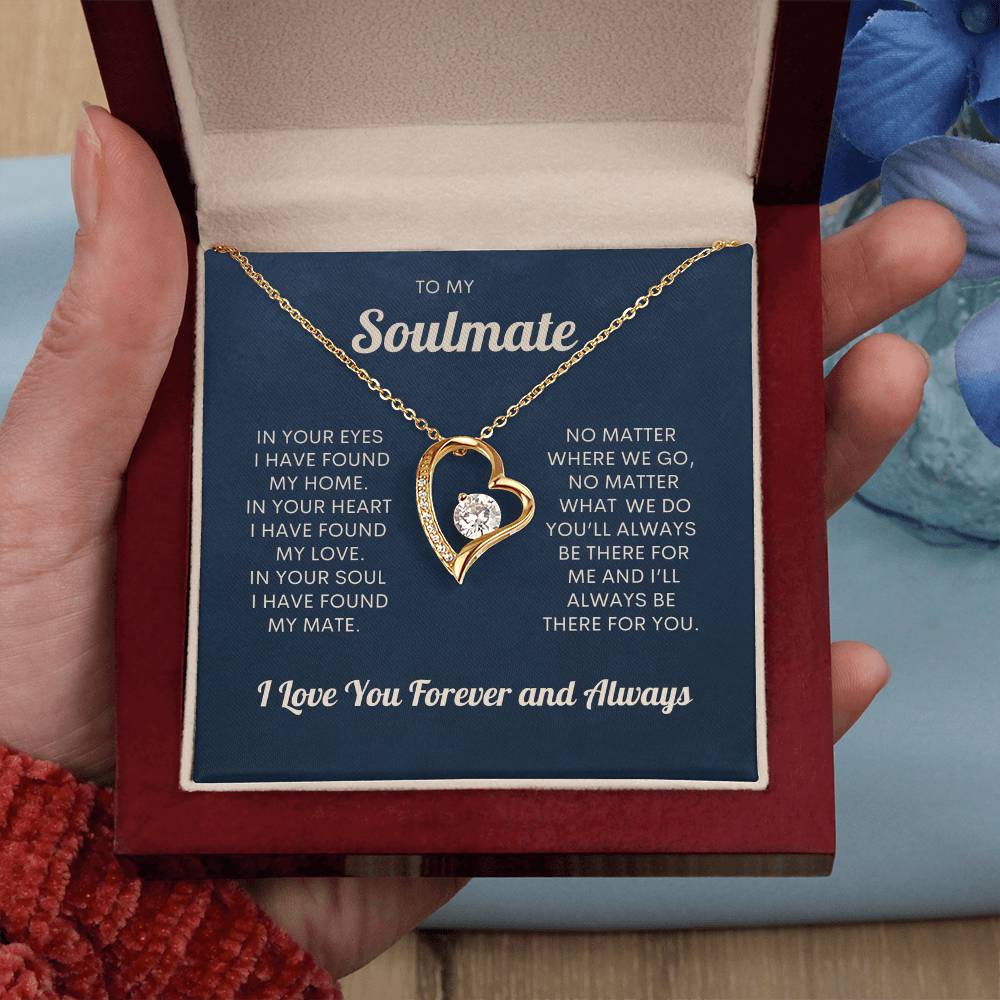 To My Soulmate | I Love You Forever & Always - Forever Love Necklace