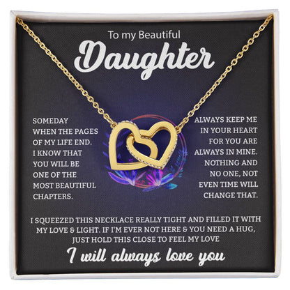 To My Beautiful Daughter | I Will Always Love You - Interlocking Hearts necklace