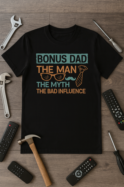 Bonus Dad | T-Shirt