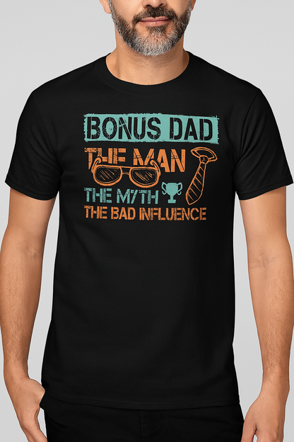 Bonus Dad | T-Shirt